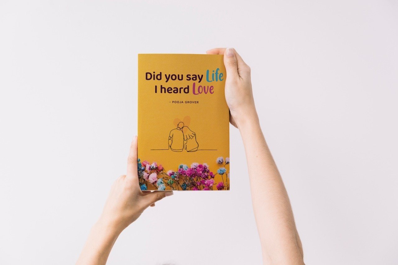 Did You Say Life, I Heard Love — a book by Pooja Grover